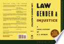 Law, gender, and injustice : a legal history of U.S. women / Joan Hoff.