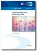 Understanding acoustic performance data / by Rebecca Hogg.
