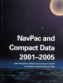 NavPac and compact data : astro-navigation mathods and software for the PC / by C.Y.Hohenkerk and B.D.Yallop