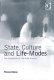 State, culture and life-modes : the foundations of life-mode analysis.