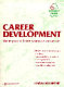 Career development : the impact of flatter structures on careers / Linda Holbeche.