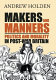 Makers and manners : politics and morality in post-war Britain.