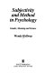Subjectivity and method in psychology : gender, meaning and science / Wendy Hollway.