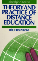 Theory and practice of distance education / Börje Holmberg.