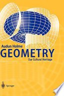 Geometry : our cultural heritage / Audun Holme.