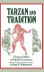 Tarzan and tradition : classical myth in popular literature / Erling B. Holtsmark.