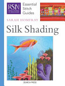 Silk shading / Sarah Homfray.