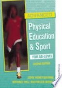 Advanced physical education & sport : for AS-level / John Honeybourne, Michael Hill and Helen Moors.