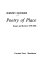 Poetry of place : essays and reviews 1970-1981 / Jeremy Hooker.