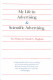 My life in advertising ; &, Scientific advertising : two works / by Claude C. Hopkins.