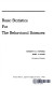 Basic statistics for the behavioral sciences / [by] Kenneth D. Hopkins [and] Gene V. Glass.