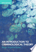 An introduction to criminological theory Roger Hopkins Burke