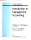 Introduction to management accounting / Charles T. Horngren, Gary L. Sundem.