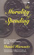 The morality of spending : attitudes toward the consumer society in America, 1875-1940 / Daniel Horowitz.