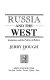 Russia and the West : Gorbachev and the politics of reform / Jerry Hough.
