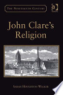 John Clare's religion / Sarah Houghton-Walker.