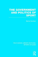 The government and politics of sport / Barrie Houlihan.