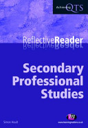 Reflective reader : secondary professional studies / Simon Hoult.