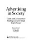 Advertising in society : classic and contemporary readings on advertising's role in society / Roxanne Hovland, Gary B.Wilcox.