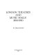 London theatres and music halls, 1850-1950 / by Diana Howard.