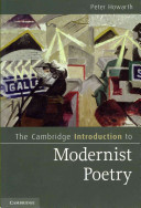 The Cambridge Introduction to modernist poetry / Peter Howarth.