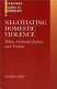Negotiating domestic violence : police, criminal justice and victims / Carolyn Hoyle.