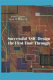 Successful ASIC design the first time through / John P. Huber and Mark W. Rosneck..