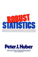 Robust statistics / Peter J. Huber.