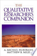 The qualitative researcher's companion : classic and contemporary readings / A. Michael Huberman, Matthew B. Miles.