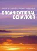 Organizational behaviour : an introductory text / Andrzej A. Huczynski, David A. Buchanan.
