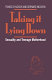 Taking it lying down : sexuality and teenage motherhood / Frances Hudson and Bernard Ineichen.
