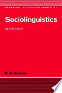Sociolinguistics / R.A. Hudson.