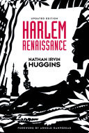 Harlem Renaissance / Nathan Irvin Huggins ; with a new foreword by Arnold Rampersad.