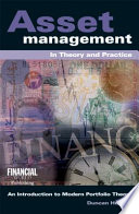 Asset management : in theory and practice / Duncan Hughes.