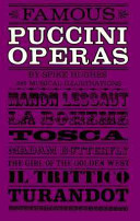 Famous Puccini operas : an analytical guide for the opera-goer and armchair listener.