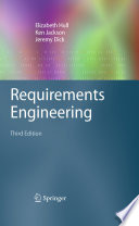 Requirements engineering Elizabeth Hull, Ken Jackson, Jeremy Dick.