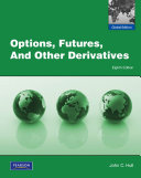 Options, futures, and other derivatives / John C. Hull.