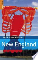 The rough guide to New England / Sarah Hull, Stephen Keeling, Zhenzhen Lu.