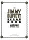 The Jimmy Buffett scrapbook / by Mark Humphrey with Harris Lewine.