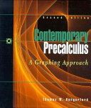 Contemporary precalculus : a graphing approach / Thomas W. Hungerford.