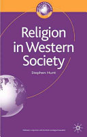 Religion in Western society / Stephen J. Hunt.
