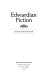 Edwardian fiction / Jefferson Hunter.