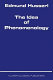 The idea of phenomenology / translated by William P. Alston and George Nakhnikian ; introduction by George Nakhnikian.