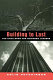 Building to last : the challengefor business leaders.