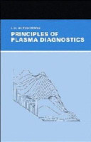Principles of plasma diagnostics / I.H. Hutchinson.