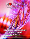 Electrical installation : principles and practices / J.M. Hyde.