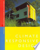 Climate responsive design : a study of buildings in moderate and hot humid climates / Richard Hyde.