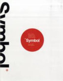 Symbol / Angus Hyland and Steven Bateman.
