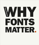 Why fonts matter / Sarah Hyndman.