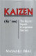 Kaizen : (Ky'zen), the key to Japan's competitive success / Masaaki Imai.